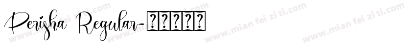 Perisha Regular字体转换